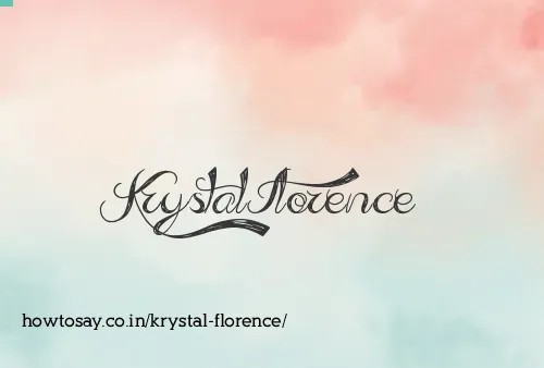 Krystal Florence