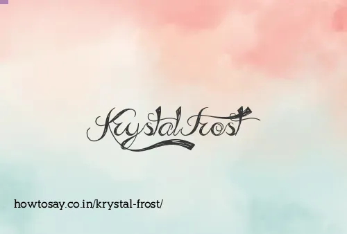 Krystal Frost