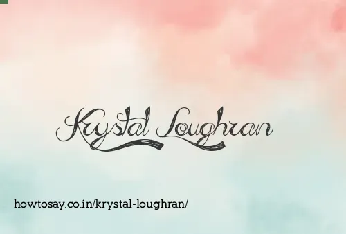 Krystal Loughran