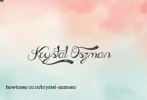 Krystal Oszman
