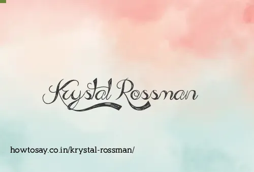 Krystal Rossman