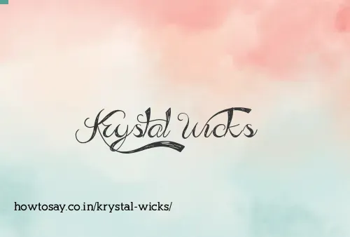 Krystal Wicks