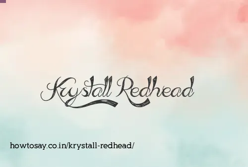 Krystall Redhead