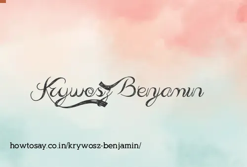 Krywosz Benjamin