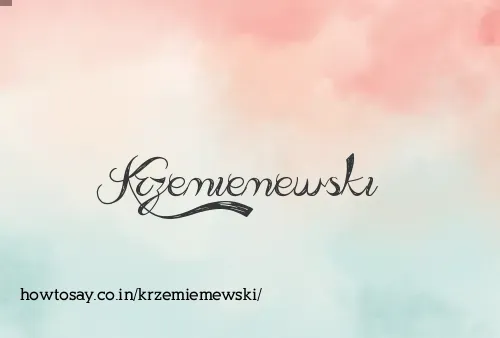Krzemiemewski