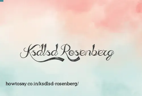 Ksdlsd Rosenberg