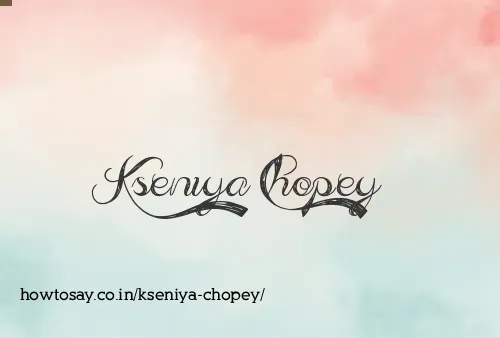 Kseniya Chopey