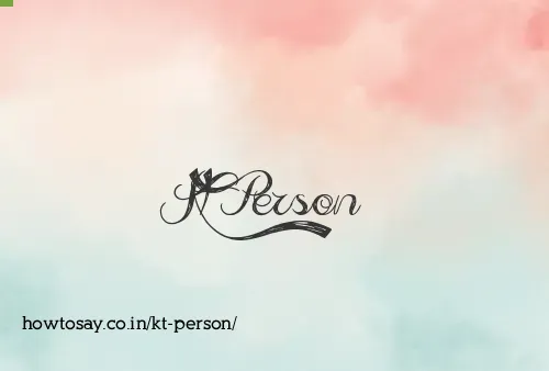 Kt Person