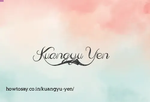 Kuangyu Yen