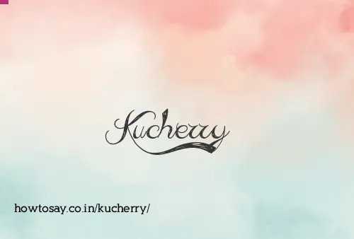 Kucherry