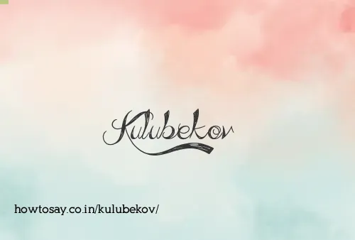 Kulubekov