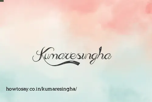 Kumaresingha