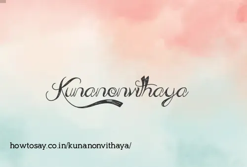 Kunanonvithaya