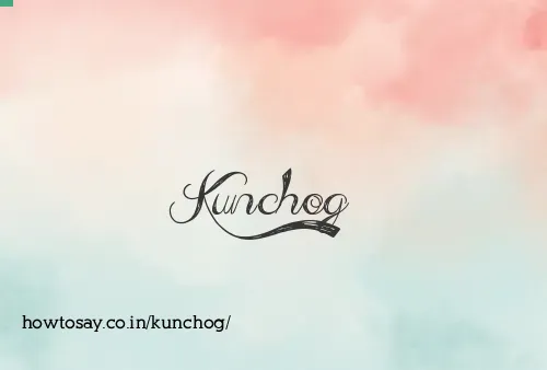 Kunchog