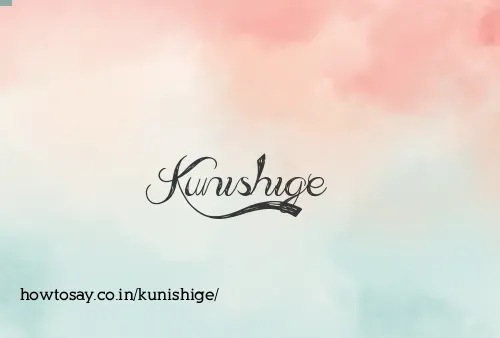 Kunishige