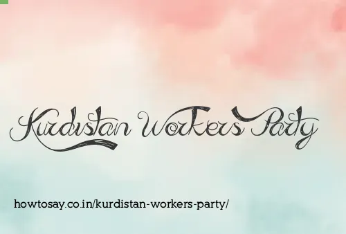 Kurdistan Workers Party