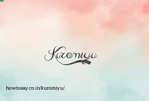Kuromiyu