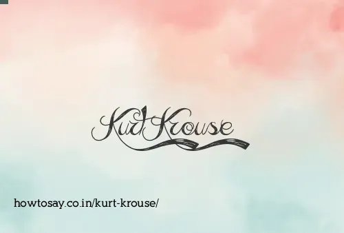 Kurt Krouse
