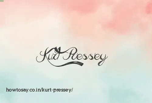 Kurt Pressey