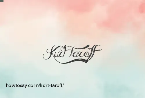 Kurt Taroff