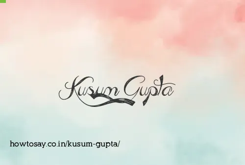 Kusum Gupta