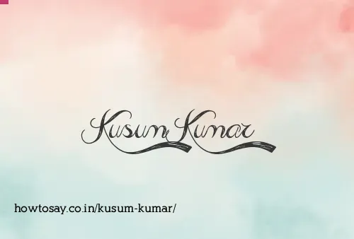 Kusum Kumar
