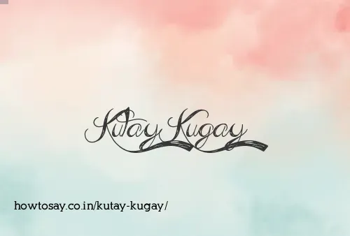 Kutay Kugay