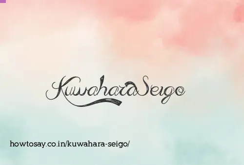 Kuwahara Seigo