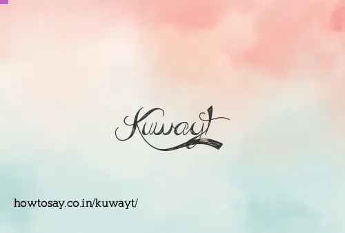 Kuwayt