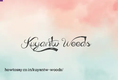 Kuyantw Woods