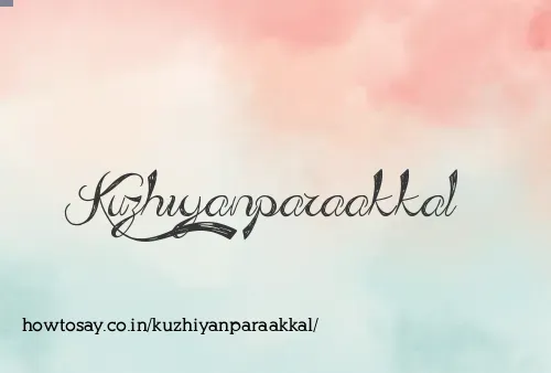 Kuzhiyanparaakkal