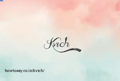 Kvich