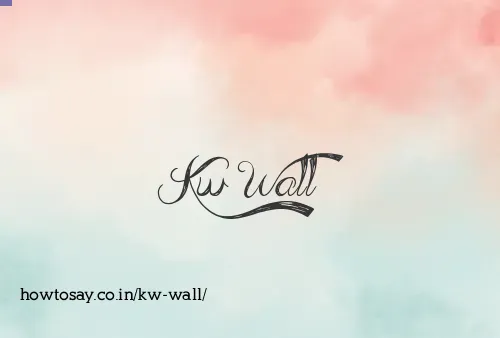 Kw Wall