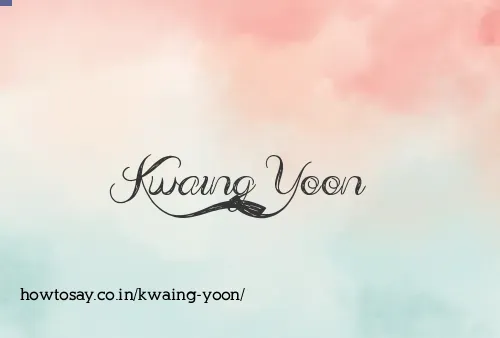 Kwaing Yoon