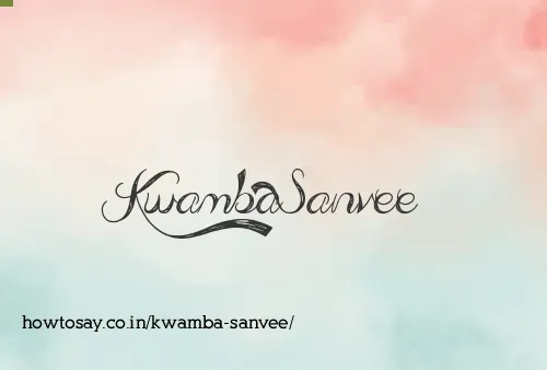 Kwamba Sanvee