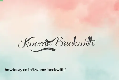 Kwame Beckwith