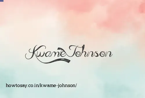 Kwame Johnson