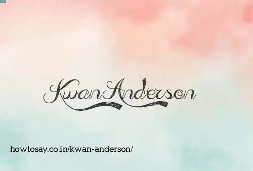 Kwan Anderson
