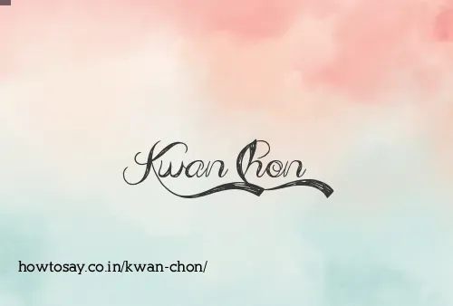 Kwan Chon