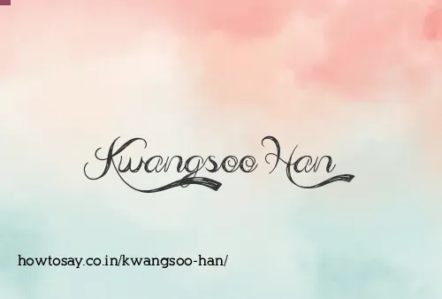 Kwangsoo Han