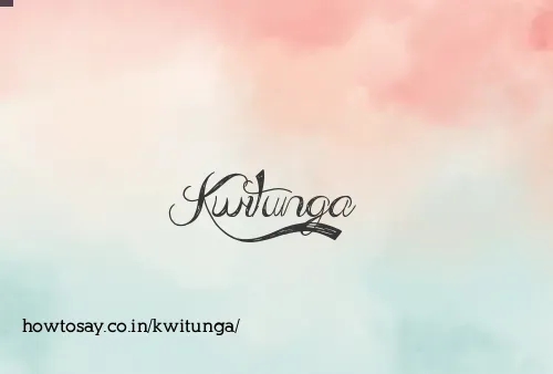 Kwitunga
