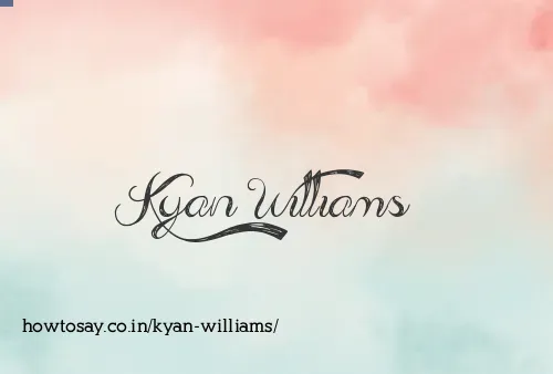 Kyan Williams