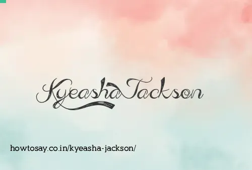 Kyeasha Jackson