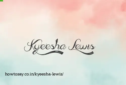 Kyeesha Lewis