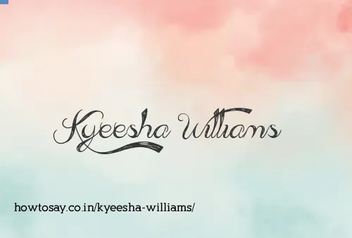 Kyeesha Williams
