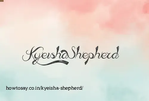 Kyeisha Shepherd
