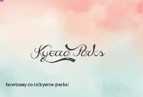 Kyerra Parks