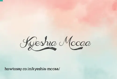 Kyeshia Mccaa