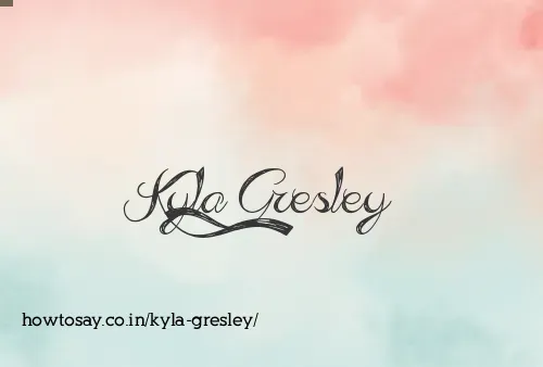 Kyla Gresley
