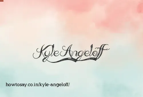 Kyle Angeloff